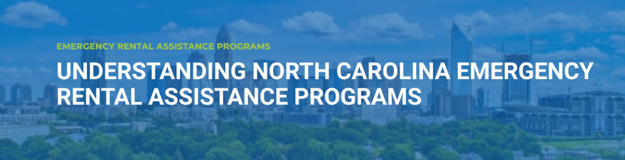 North Carolina Emergency Rental Assistance Programs COVID 19 Rent 