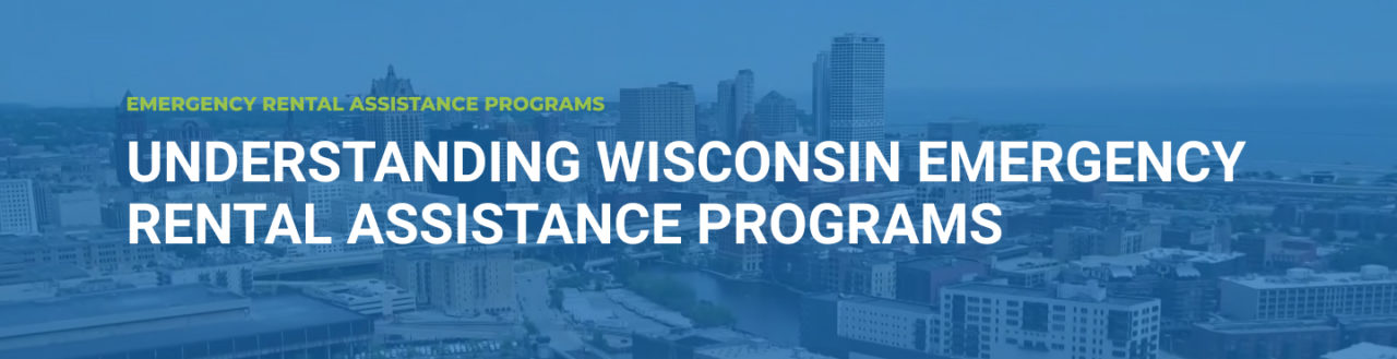 Wisconsin Emergency Rental Assistance Programs: COVID-19 Rent Relief ...