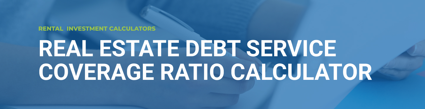 Debt Service Coverage Ratio Calculator