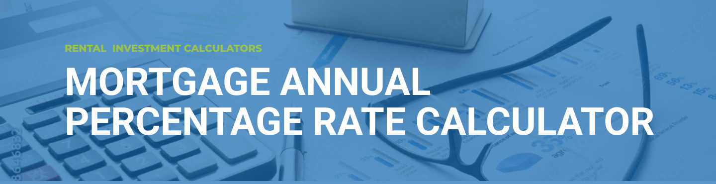 Mortgage Annual Percentage Rate Calculator