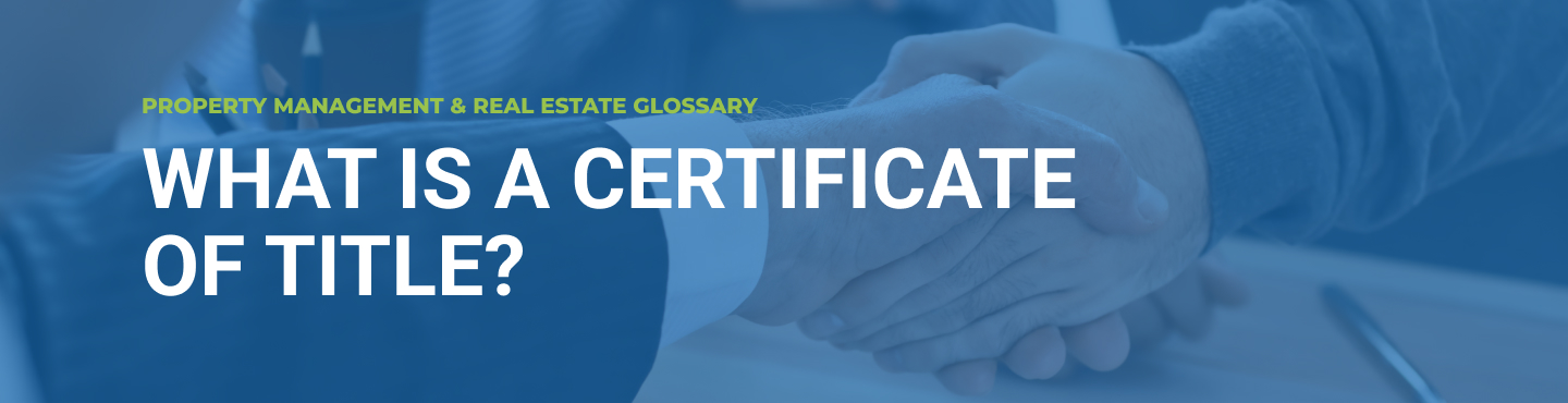 What is a certificate of title