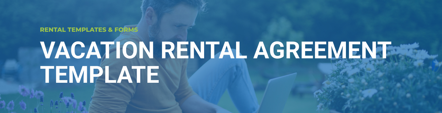 Vacation Rental Agreement Template